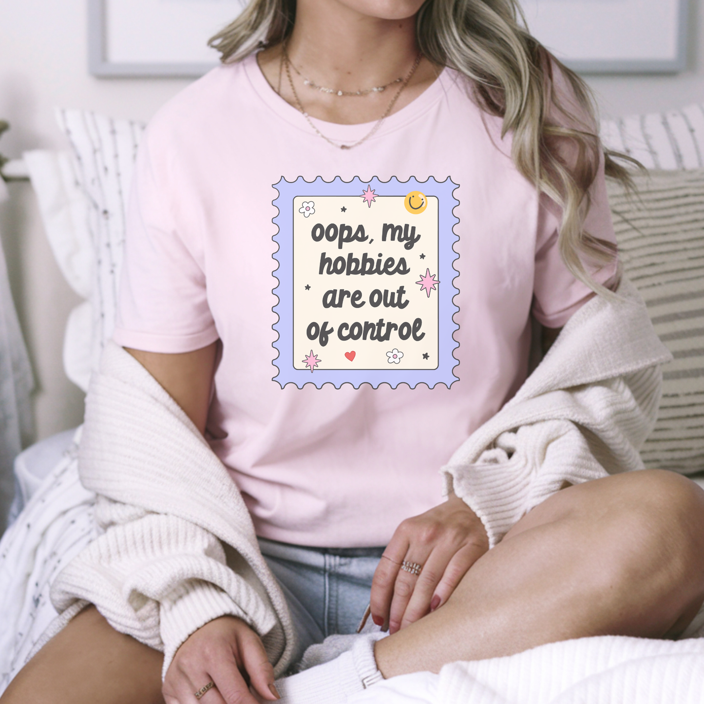 Oops My Hobbies DTF Transfer | Custom Graphic Tee or Hoodie