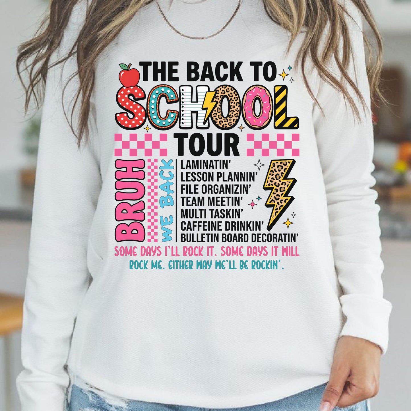 Bruh We Back Back to School Tour DTF transfer featuring bold colorful lettering, checkerboard accents, leopard print, lightning bolts, and funny teacher tasks.