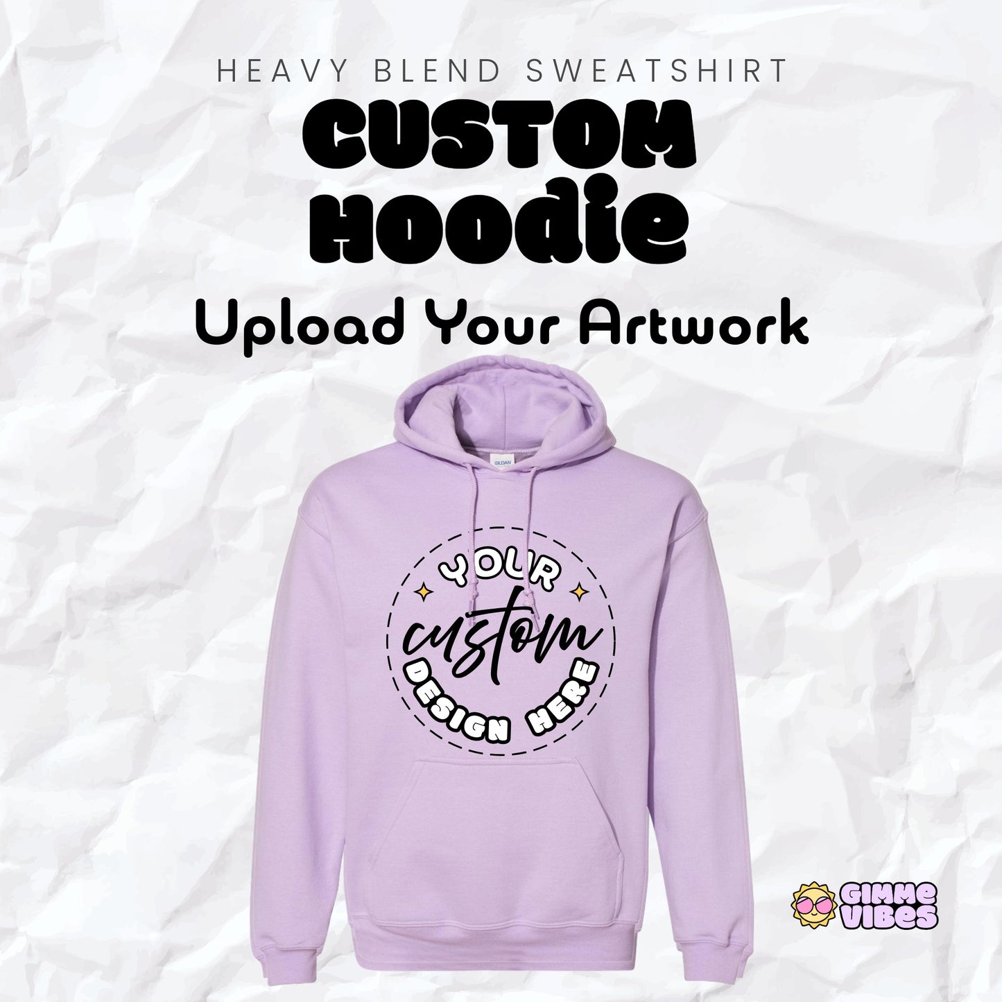 Custom Hoodie – Upload Your Artwork | Heavy Blend Sweatshirt