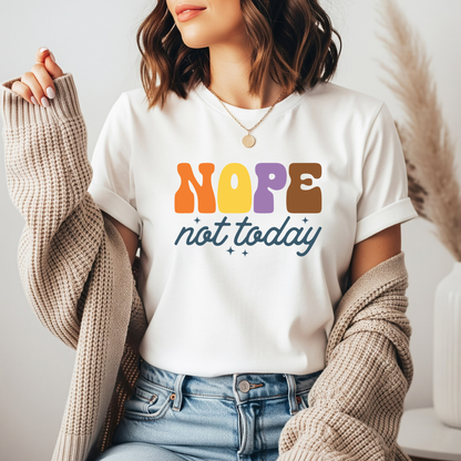 Nope Not Today DTF transfer design pressed on premium graphic t-shirt mockup
