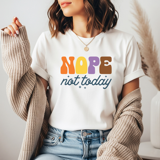 Nope Not Today DTF transfer design pressed on premium graphic t-shirt mockup