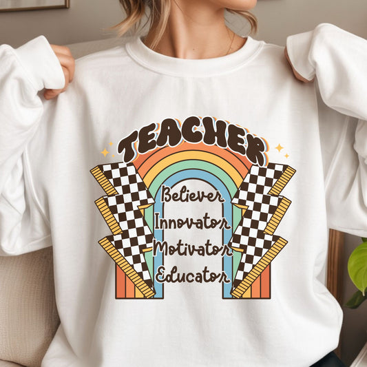 Teacher design featuring a retro rainbow, checkerboard lightning bolts, ruler accents, and the words Believer, Innovator, Motivator, and Educator in bold vintage classroom style.