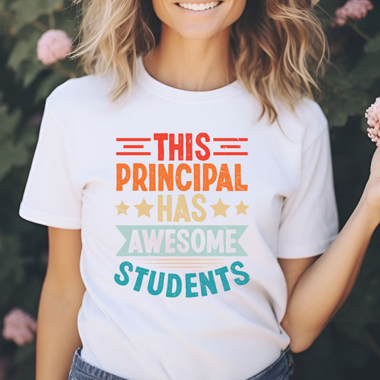 This Principal Has Awesome Students design featuring distressed retro lettering, stars, banner accents, and bright red, orange, cream, mint, and teal colors for school principal apparel.